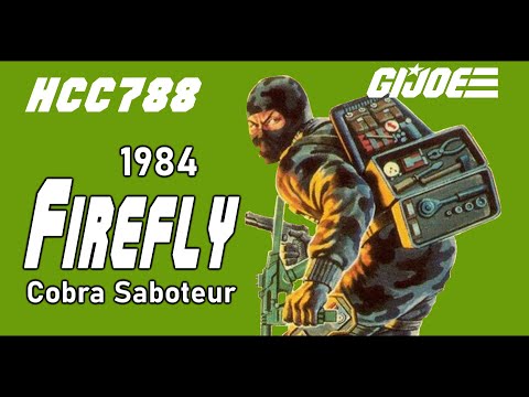 HCCC788 - 1984 FIREFLY - Cobra Saboteur - Vintage G.I. Joe toy review!