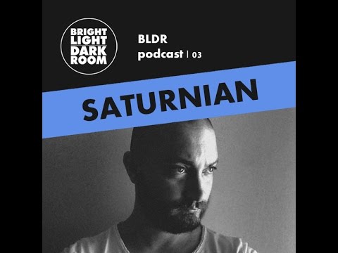 BLDR podcast | 003 - Saturnian