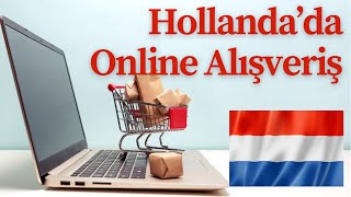 Hollanda'da Online Alışveriş Rehberi 🇳🇱 E-Ticaret Siteleri ve İpuçları