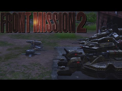 Front Mission 2 Remake Playthrough #4 (No Commentary)