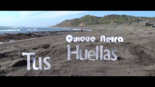 Quique Neira - Tus Huellas (Lyrics Video)