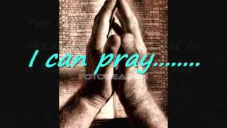 I Can Pray