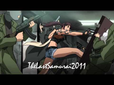 Black Lagoon AMV - Show me what you've got