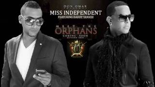 Don Omar Ft Daddy Yankee - Miss Independent ORIGINAL LYRICS REGGAETON 2010
