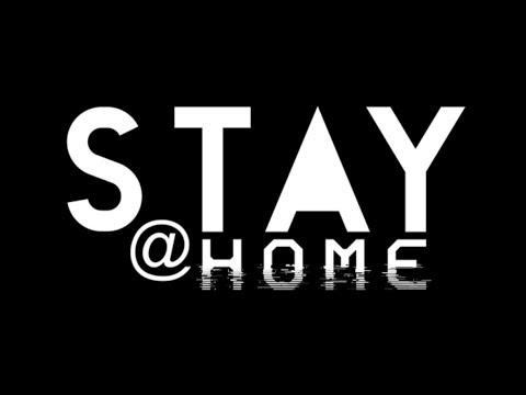 STAY AT HOME - Gemeinsam gegen Corona