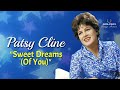 Patsy Cline - Sweet Dreams Of You (with Lyrics)