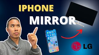 How to Mirror Your iPhone to an LG TV (Screen Mirror, Airplay, or HDMI)