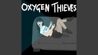 Televised Mind - Oxygen Thieves video