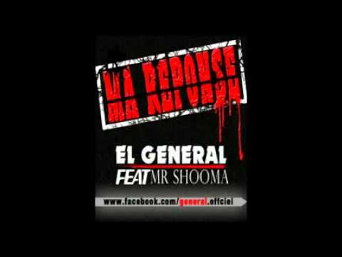 EL GENERAL FEAT MR SHOOMA MA REPONSE   YouTube