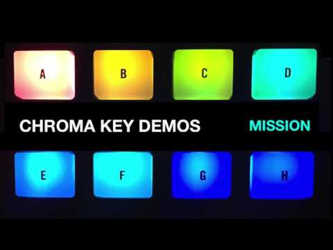 Chroma Key Demos: 01 Mission