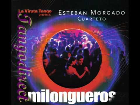 Esteban Morgado-Tango del último amor