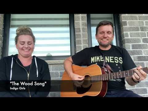 Wood Song - Indigo Girls