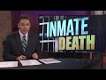 Another Inmate Death - 3/4/20