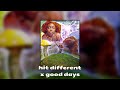 Hit Different X Good Days Sza Sped Up
