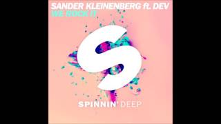 Sander Kleinenberg feat  Dev — We Rock It