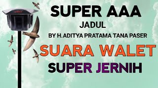 Download lagu SUARA PANGGIL WALET | SP. SUPER AAA JADUL BY MASTER EDITOR H.ADITYA PRATAMA TANA PASER mp3