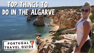 How To Travel The Algarve Portugal (best places to visit and top attractions)