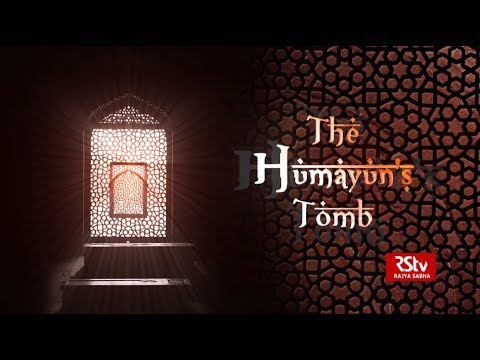 Grand Structures – The Humayun's Tomb