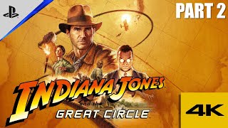 Indiana Jones and the Great Circle | Let's Play! - Part 2 (4K) [No Commentary]