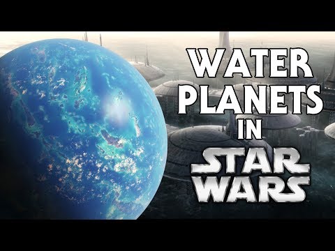 EVERY Water Planet in Star Wars (Canon)