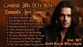 Download lagu Greatest Hits Romantic Love Songs 💖 Love Songs 80's 90's - Soft Rock Ballads - Playlist Vol.187 mp3