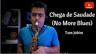 Chega de Saudade (No more Blues) - Tom Jobim | Elias Coutinho
