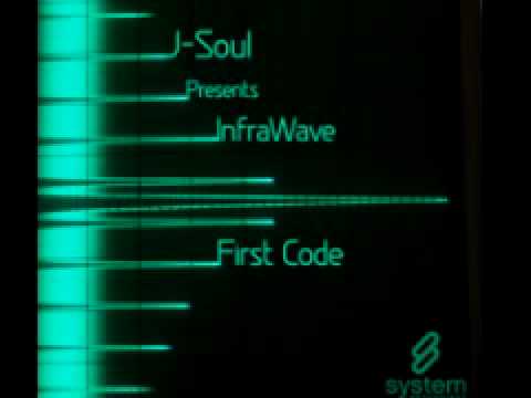 J-Soul Presents Infrawave 'First Code (Elision Remix)'