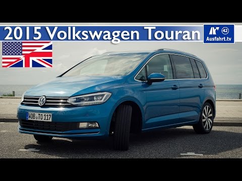 2015 VW Volkswagen Touran - Test, Test Drive and In-Depth Review (English)