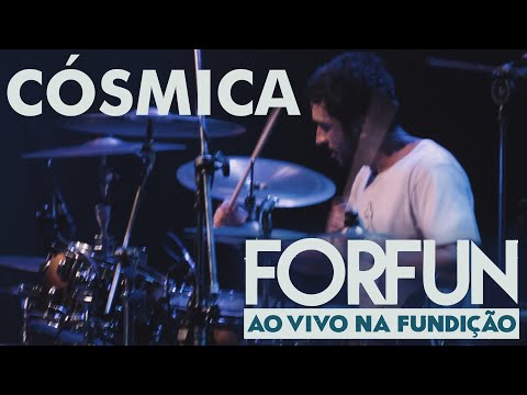 Cósmica - Forfun