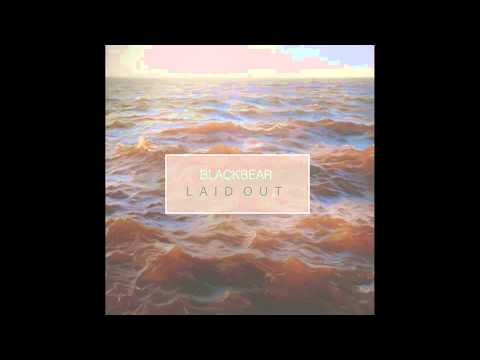 Blackbear - Laid Out (LYRICS + HD)