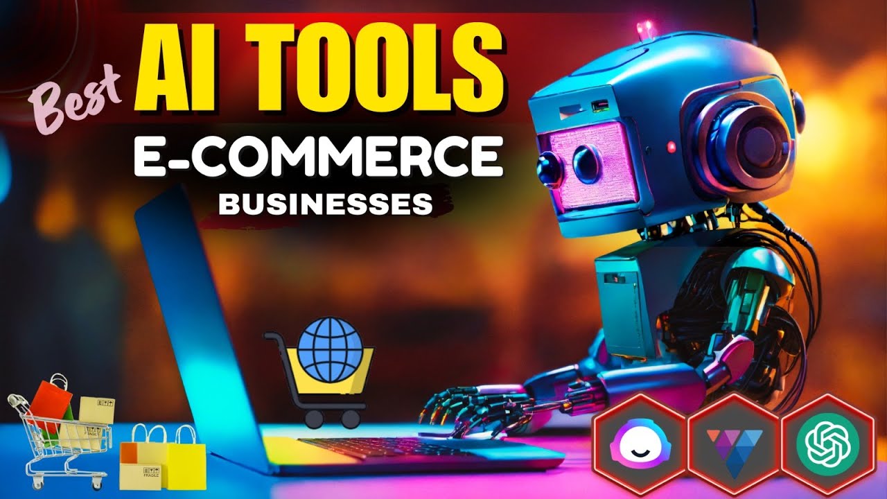 Top 10 AI tools for E-Commerce Businesses | Boost Sales with 10 Best AI Tools for E-Commerce Success
