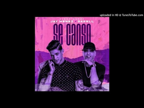 Jay-Menez---Se-Canso-(feat.-Darell)