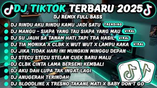 Download lagu DJ TIKTOK TERBARU 2025-🎵DJ RINDU AKU RINDU KAMU JADI SATU🎵DJ SIAPA YANG TAU SIAPA YANG MAU mp3 Download lagu DJ TIKTOK TERBARU 2025-🎵DJ RINDU AKU RINDU KAMU JADI SATU🎵DJ SIAPA YANG TAU SIAPA YANG MAU mp3