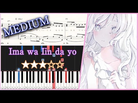 Ima wa Iin da yo - MIMI feat. Kafu - Medium Piano Tutorial + Sheets【Piano Arrangement】