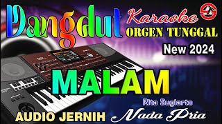 Download lagu Malam - Karaoke Dangdut Orgen Tunggal (Nada Pria) Rita Sugiarto mp3 Download lagu Malam - Karaoke Dangdut Orgen Tunggal (Nada Pria) Rita Sugiarto mp3