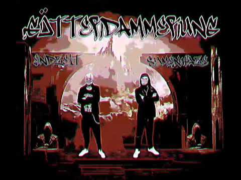 ENDZEIT X SYMEN HAZE - GÖTTERDÄMMERUNG