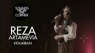 Reza Artamevia - Keajaiban | Sounds From The Corner Live #30