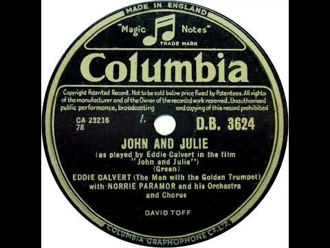 UK New Entry 1955 (80) Eddie Calvert - John And Julie