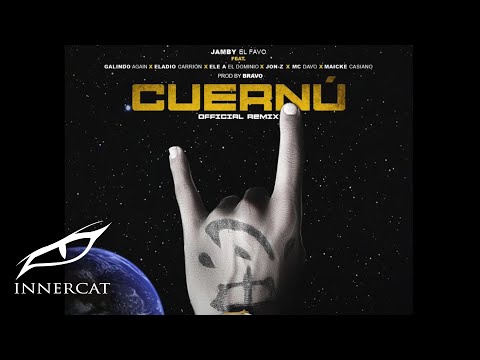 Cuernú RMX Ft. Maicke Casiano x Galindo x Eladio Carrión x El Dominio x JonZ x MCDavo (Prod. Bravo)