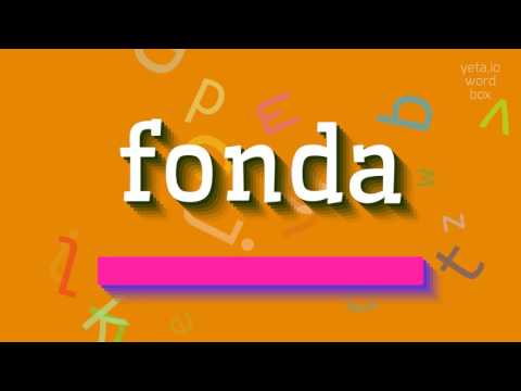 How to say "fonda"! (High Quality Voices)