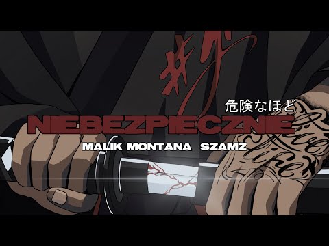 Malik Montana x Szamz - Niebezpiecznie