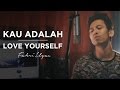 Kau Adalah Isyana Sarasvati Love Yourself Justin Bieber MASHUP Fahri Ilyas Cover