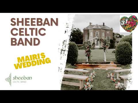 Sheeban Celtic Band - Marie's wedding - Mairi's wedding