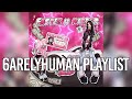 6ARELYHUMAN MUSIC PLAYLIST Slowed Reverb