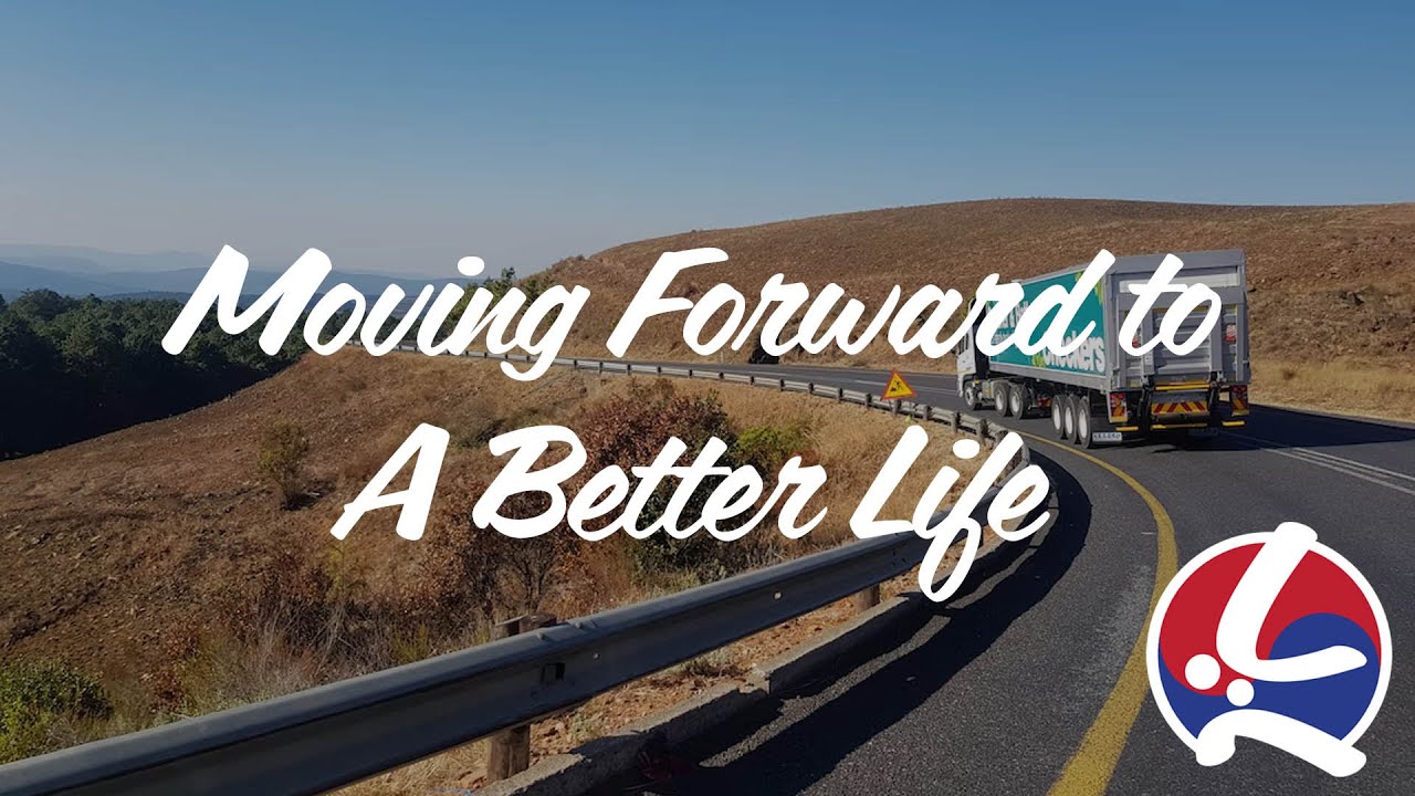 Moving Forward to a Better Life