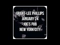 12 One Morning - Grant-Lee Phillips Live @ Joe's Pub New York, NY - 2014-01-24 [Audio only]