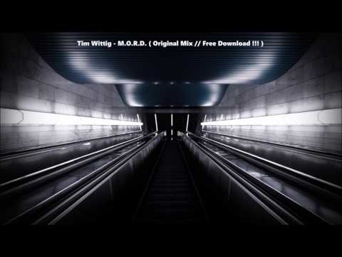 Tim Wittig - M.O.R.D. (Original Mix // Free Download) [CM Master]