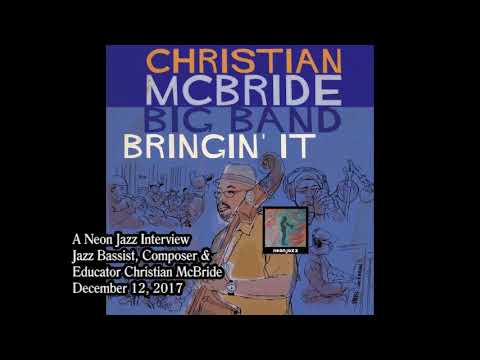 A Neon Jazz Interview with Jazz Bassist, Composer & Educator Christian McBride