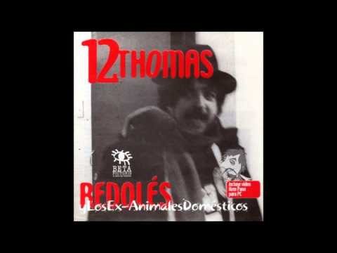 Mauricio Redolés - 12 Thomas (album completo)