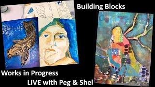 Art Joy of Sharing LIVE Building Blocks - Works in Progress